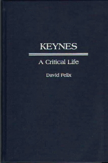 Image for Keynes: a critical life