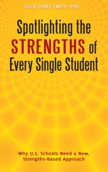 Image for Spotlighting the Strengths of Every Single Student