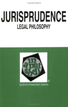 Image for Sinha's Jurisprudence (Legal Philosophy) Nutshell