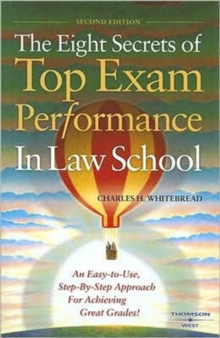 Image for The Eight Secrets of Top Exam Performance in Law School