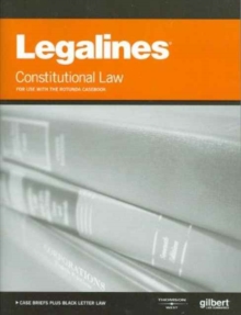 Image for Legalines on Constitutional Law, Keyed to Rotunda