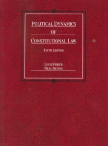 Image for Political Dynamics of Constitutional Law, 5th