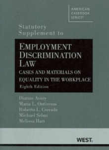 Image for Employment Discrimination Law, Cases and Materials on Equality in the Workplace