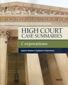 Image for High Court Case Summaries on Corporations, Keyed to Hamilton