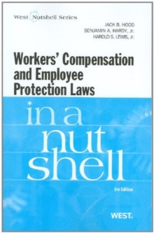 Image for Workers Compensation and Employee Protection Laws in a Nutshell