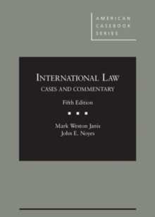 Image for International Law, Cases and Commentary
