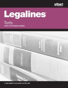 Image for Legalines on Torts, Keyed to Prosser