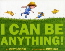 Image for I can be anything!