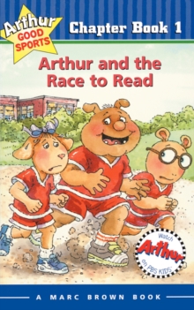 Image for Arthur and the Race to Read : Arthur Good Sports Chapter Book 1