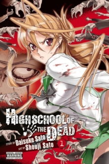 Image for Highschool of the deadVolume 1