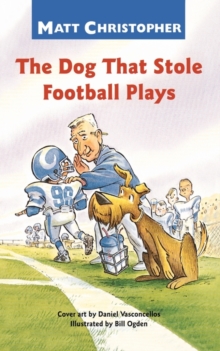 Image for Dog That Stole Football Plays