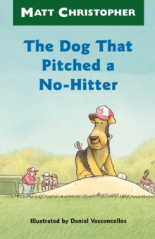 Image for The Dog That Pitched a No-Hitter