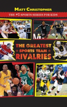 Greatest Sports Team Rivalries