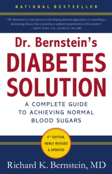 Image for Dr Bernstein's diabetes solution  : the complete guide to achieving normal blood sugars
