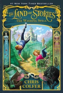 Image for The Land of Stories: The Wishing Spell