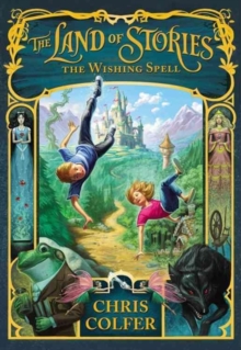 Land of Stories: The Wishing Spell