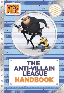 Image for Despicable Me 2: The Anti-Villain League Handbook
