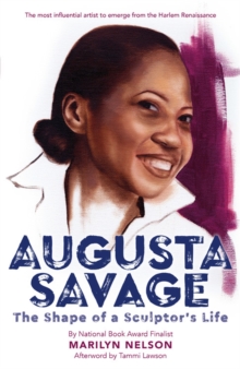 Image for Augusta Savage  : the shape of a sculptor's life