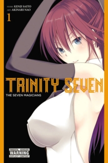 Trinity Seven, Vol. 1: The Seven Magicians