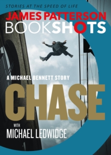 Image for Chase: A BookShot : A Michael Bennett Story