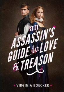 Image for An assassin's guide to love and treason