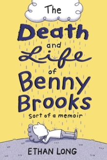 Image for The death and life of Benny Brooks  : sort of a memoir