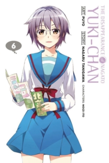 Image for The Disappearance of Nagato Yuki-chan, Vol. 6