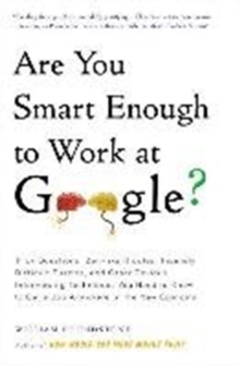 Image for Are You Smart Enough to Work at Google?