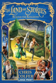 Image for The Land of Stories: Beyond the Kingdoms