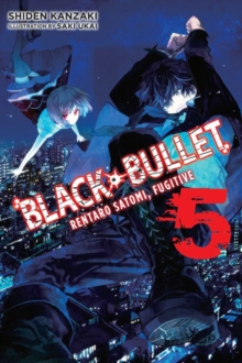 Image for Black Bullet, Vol. 5 (light novel)