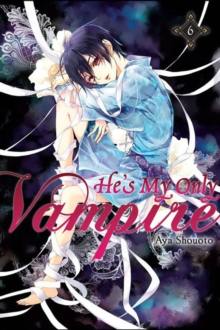 He’s My Only Vampire, Vol. 6