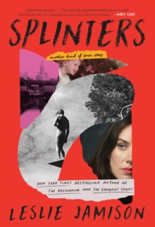 Image for Splinters : Another Kind of Love Story