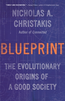 Image for Blueprint  : the evolutionary origins of a good society