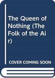 Image for The Queen of Nothing