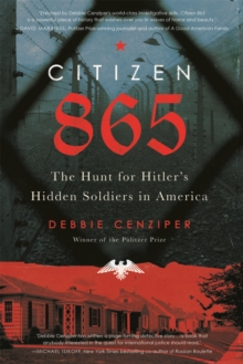 Image for Citizen 865  : the hunt for Hitler's hidden soldiers in America