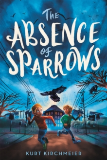 Image for The Absence of Sparrows