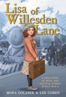 Image for Lisa of Willesden Lane  : a true story of music and survival during World War II