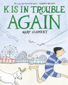 K Is in Trouble AGAIN (A Graphic Novel)