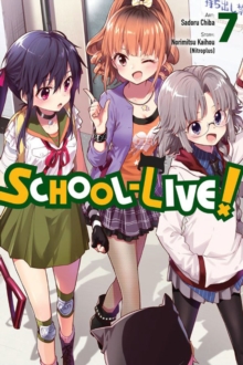 Image for School-live!Vol. 7