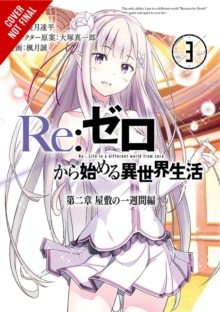 Image for Re:ZERO -Starting Life in Another World-, Chapter 2: A Week at the Mansion, Vol. 3 (manga)