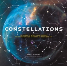 Image for Constellations  : the story of space told through the 88 known star patterns in the night sky