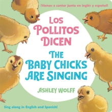 Image for The Baby Chicks Are Singing/Los Pollitos Dicen