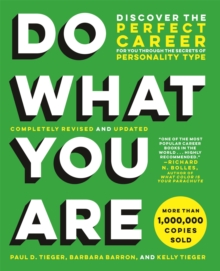 Image for Do what you are  : discovering the perfect career for you through the secrets of personality type