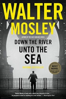 Down the River unto the Sea