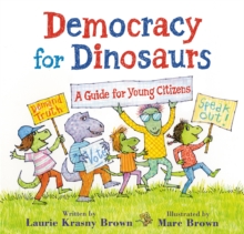 Image for Democracy for dinosaurs  : a guide for young citizens