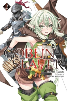 Image for Goblin Slayer, Vol. 2 (light novel)