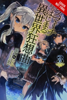 Image for Death March to the Parallel World Rhapsody, Vol. 3 (light novel)
