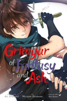 Image for Grimgar of Fantasy and Ash, Vol. 1 (manga)