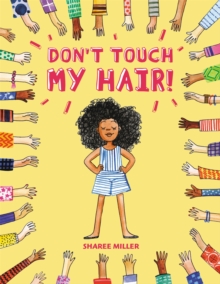 Image for Don't touch my hair!