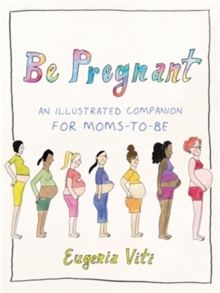Be Pregnant